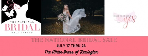 The White Dress of Lexington 2021 National BRIDAL Sale 