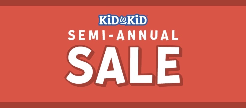 Kid to Kid Semi-Annual Sale