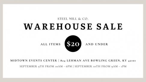 Steel Mill and Co. Warehouse Sale