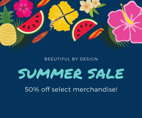 Beeutiful by Design Summer Sale